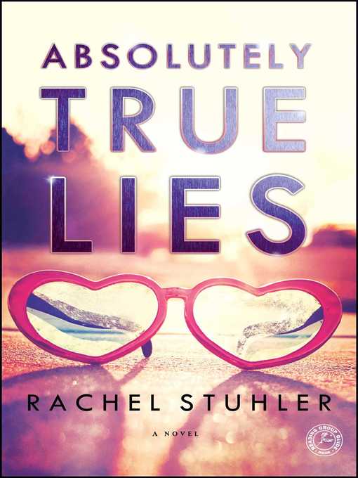 Title details for Absolutely True Lies by Rachel Stuhler - Wait list